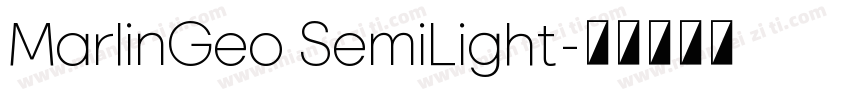 MarlinGeo SemiLight字体转换